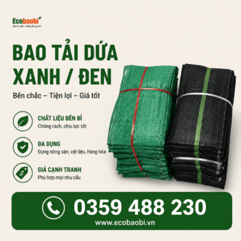 Bao tải dứa xanh, đen